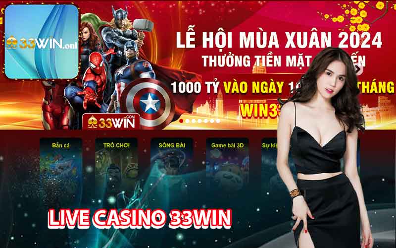 Live casino 33Win