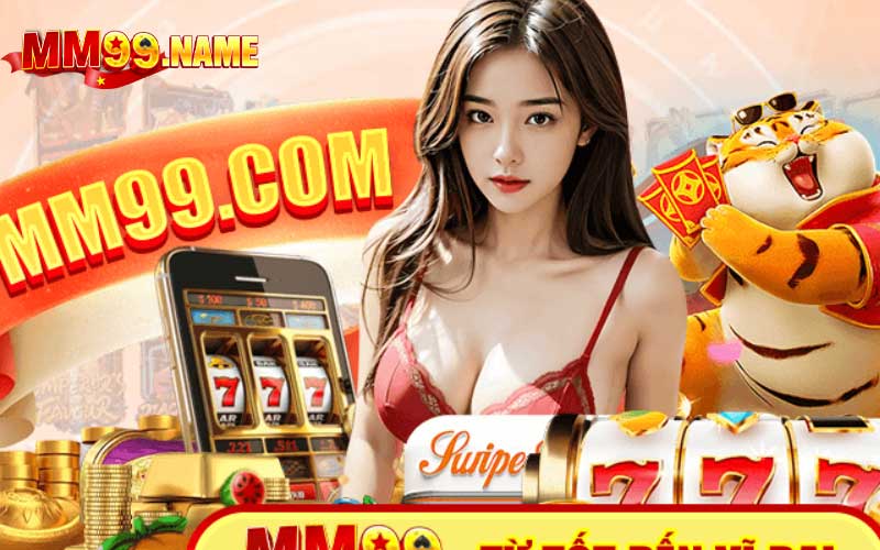 Đăng ký MM99 Casino nhận ưu đãi 99K